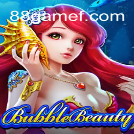 Explorando o Fascinante Mundo de BubbleBeauty no 88.game
